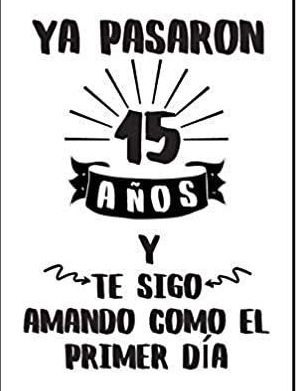 bodas de cristal frases. 15 años de casados frases