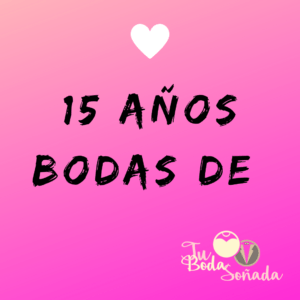 15 años bodas de