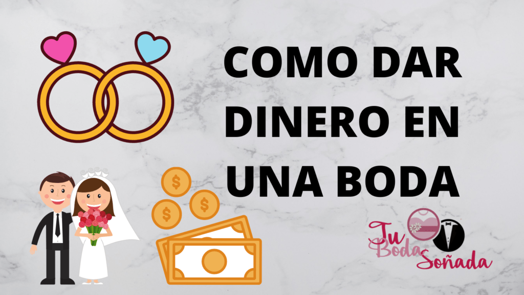 Como dar dinero en una boda