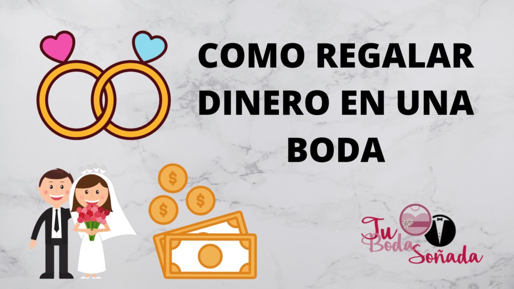 como regalar dinero en una boda