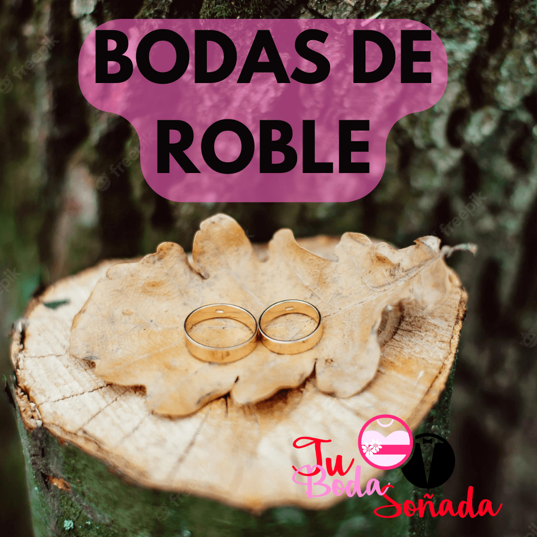 Las bodas de roble