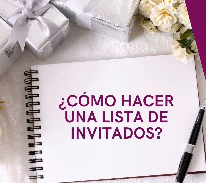 como hacer la lista de invitados