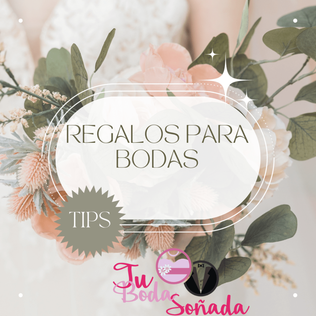 REGALOS PARA BODAS ORIGINALES
