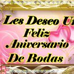 frases para desear feliz aniversario de bodas